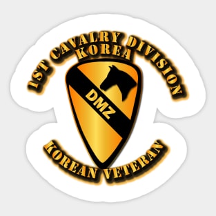 1st Cavalry Division - Korea Vet - DMZ Sticker